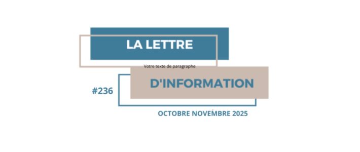 LETTRE D’INFORMATION // Octobre-Novembre 2025